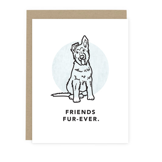Friends Fur-Ever German Shepherd Card - Pet Lover Greeting Card