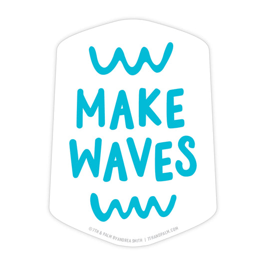 Make Waves Sticker