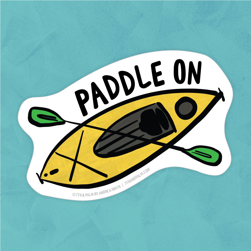 Paddle On Kayak Sticker