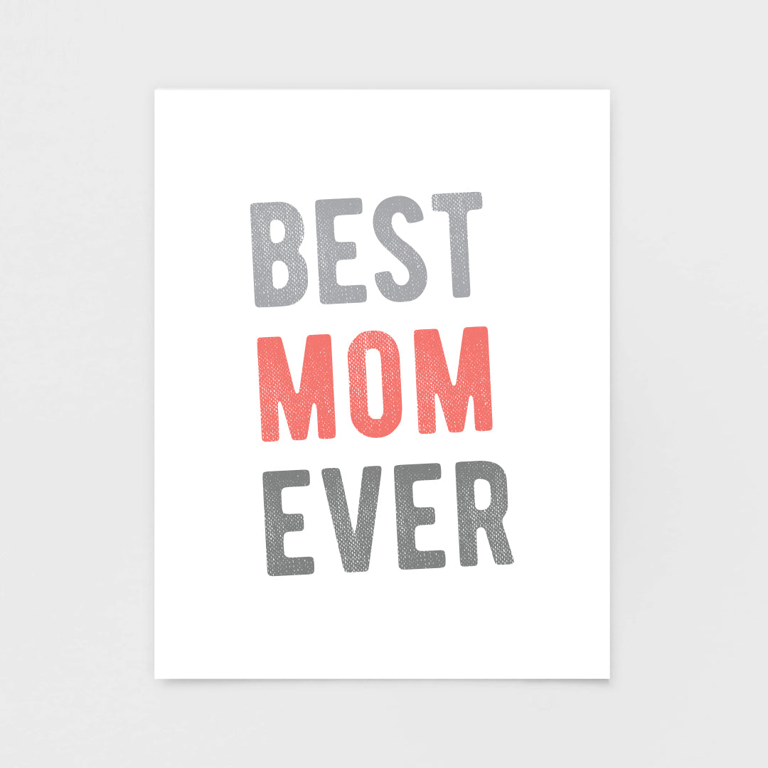 Best Mom Ever Note Card - Greeting Cards & Stationery by 7th & Palm