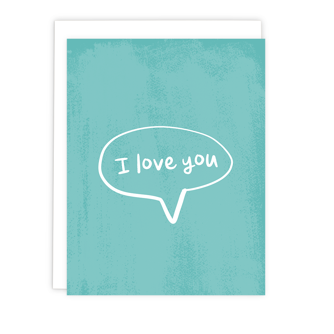 I Love You Bubble Card