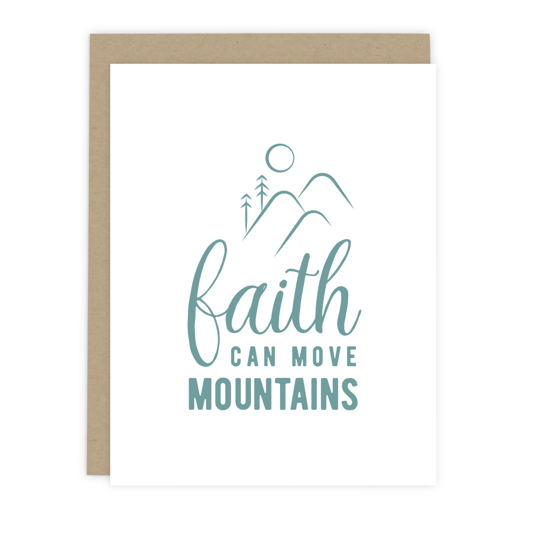 Faith Can Move Mountains Card