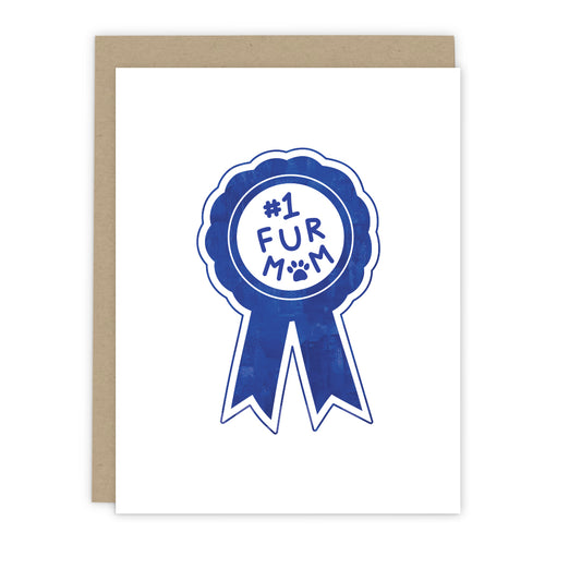 #1 Fur Mom Greeting Card - Pet Lover Greeting Card