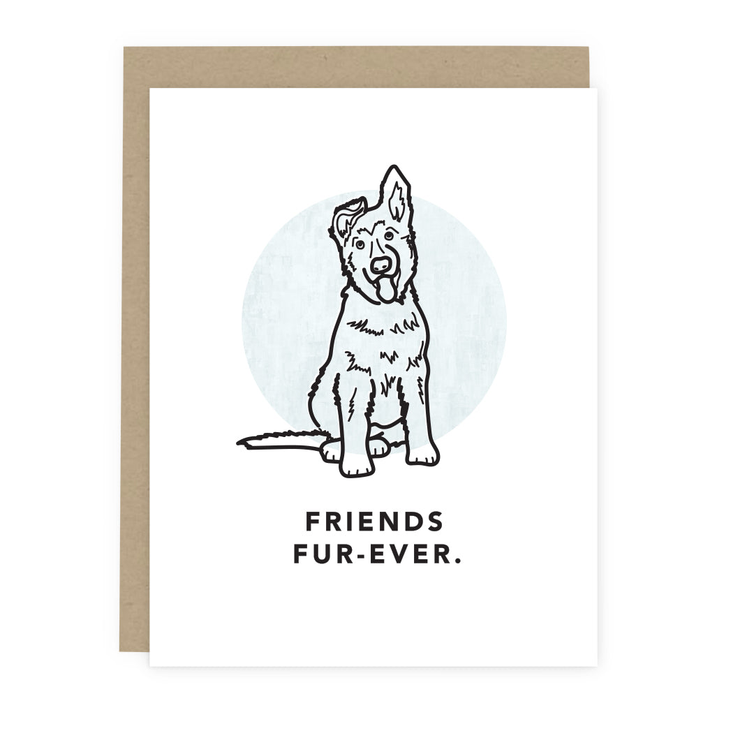 Friends Fur-Ever German Shepherd Card - Pet Lover Greeting Card