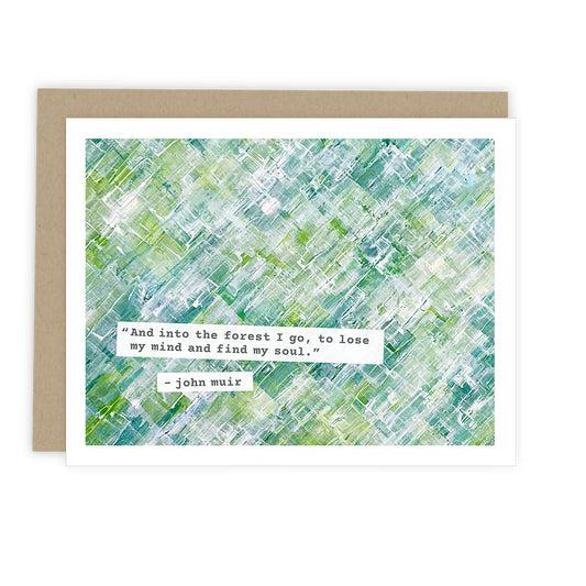 Muir Into the Forest Quote Card