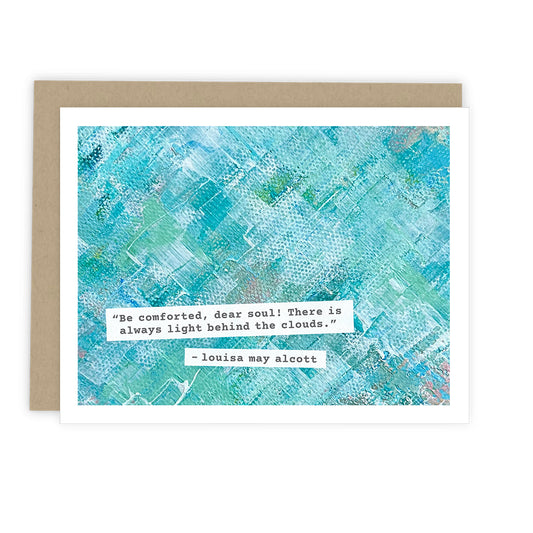 Alcott Be Comforted Quote Card