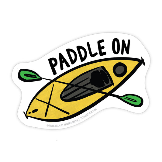 Paddle On Kayak Sticker