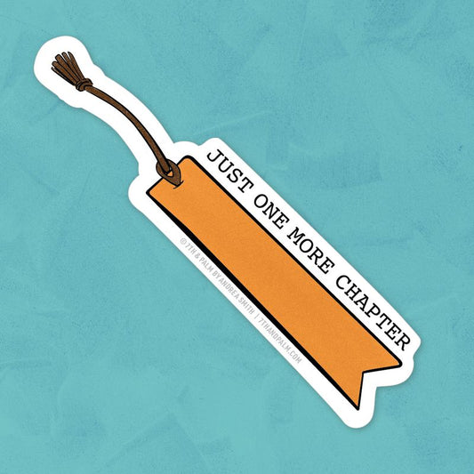 Just One More Chapter Bookmark Sticker