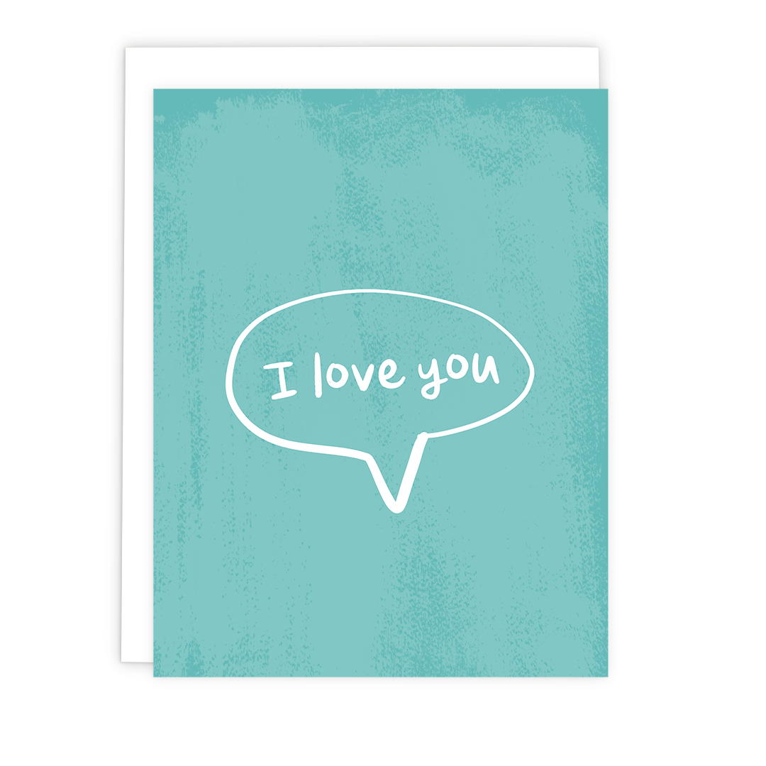 I Love You Bubble Note Card