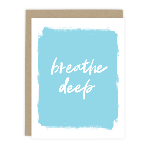 Breathe Deep Note Card