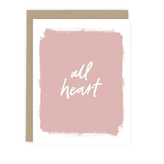 All Heart Note Card