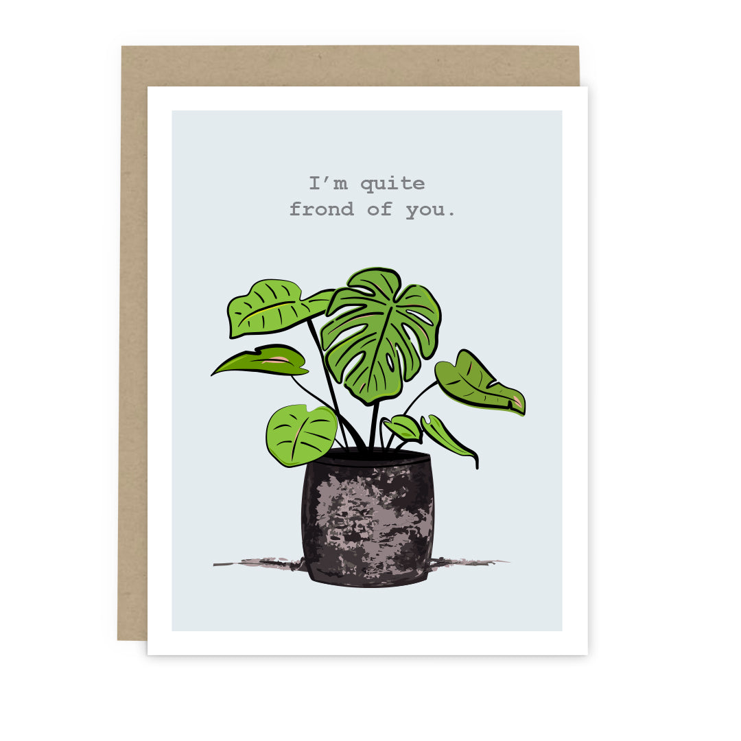 Quite Frond of You Card