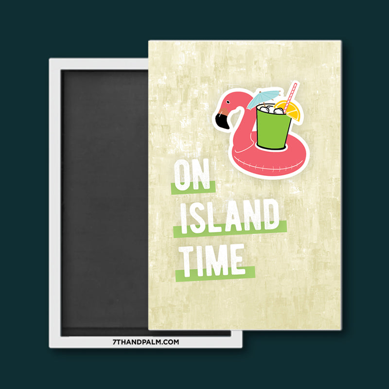 On Island Time Magnet